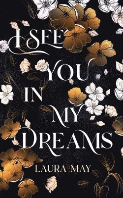 I See You In My Dreams