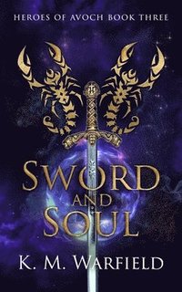 bokomslag Sword and Soul