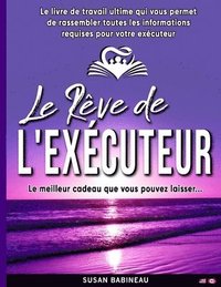 bokomslag Le Rve de L'excuteur