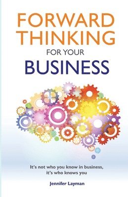 Forward Thinking For Your Business 1