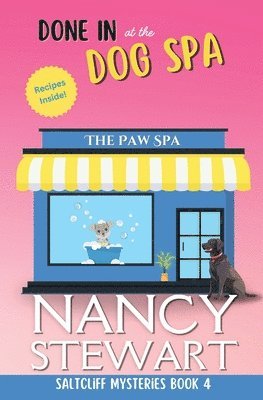 Nancy Stewart - Done In at the Dog Spa, Häftad