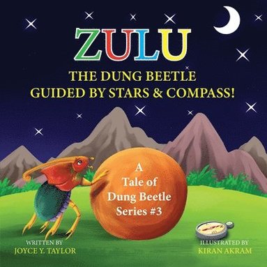 bokomslag Zulu The Dung Beetle Guided By Stars and Compass