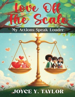 Joyce Y Taylor, Joyce Y. Taylor - Love Off the Scale, Häftad