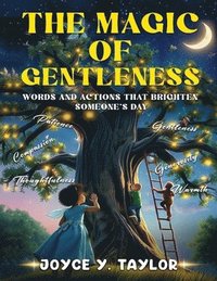 bokomslag Magic of Gentleness