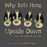 bokomslag Why Bats Hang Upside Down