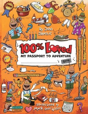John Janezic - 100% Loved, Häftad