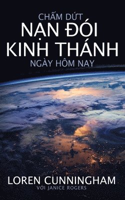 bokomslag Ch&#7845;m d&#7913;t n&#7841;n &#273;i Kinh Thnh ngy hm nay