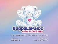 bokomslag BuppaLaPaloo & The I Love MEs