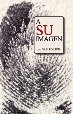 bokomslag A Su Imagen (Spanish Edition)