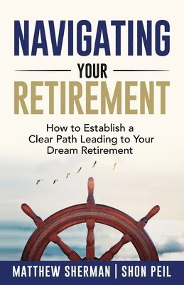 Navigating Your Retirement 1