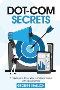 bokomslag Dot-com Secrets