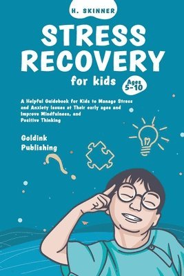 bokomslag Stress Recovery for Kids Ages 5-10