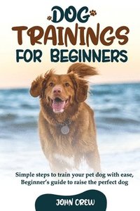 bokomslag Dog Training for Beginners