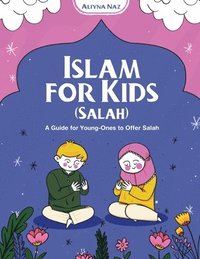 bokomslag Islam for Kids (Salah)