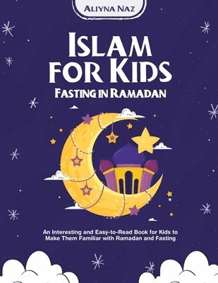 bokomslag Islam for kids (Fasting in Ramadan)