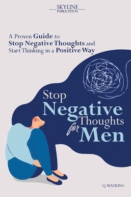 bokomslag Stop Negative Thoughts for Men