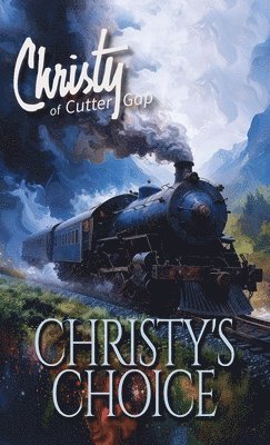 Catherine Marshall - Christy's Choice, Inbunden