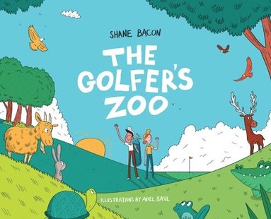 Shane Bacon - Golfer's Zoo, Inbunden