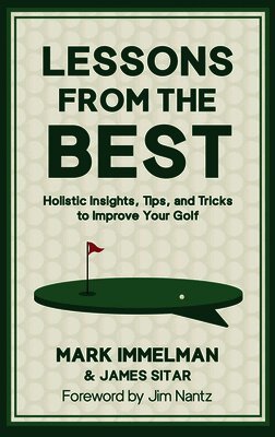 Mark Immelman - Lessons from the Best, Inbunden