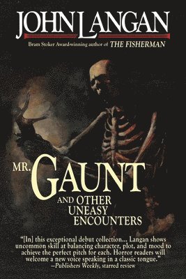 Mr. Gaunt and Other Uneasy Encounters 1