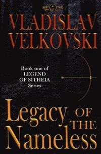 bokomslag Legacy Of The Nameless