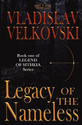 Vladislav Velkovski - Legacy Of The Nameless, Häftad