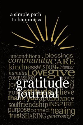Gratitude journal - A Simple Path to Happiness 1