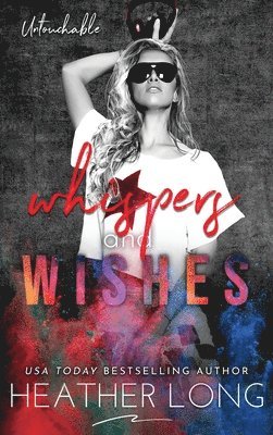 Whispers and Wishes