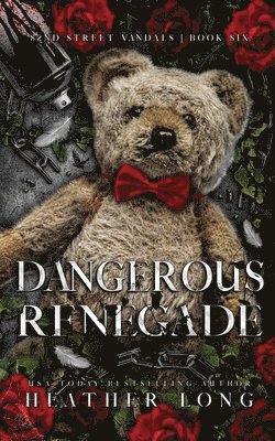 Dangerous Renegade