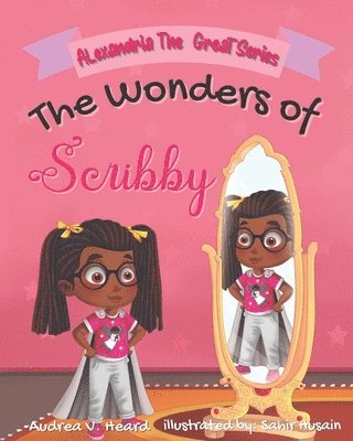 Audrea V Heard, Audrea V. Heard - Wonders of Scribby, Häftad
