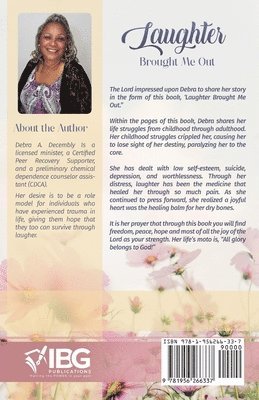 Debra A Decembly, Debra A. Decembly, A Decembly, Debra, Inc Ibg Publications, IBG Publications, Inc - Laughter Brought Me Out, Häftad