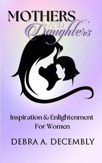 bokomslag Mothers & Daughters