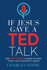 bokomslag If Jesus Gave A TED Talk