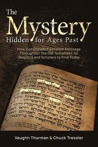 bokomslag Mystery Hidden For Ages Past