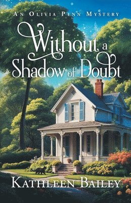 Kathleen Bailey - Without a Shadow of Doubt, Häftad
