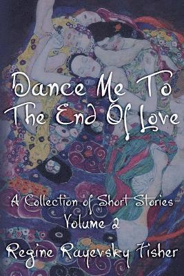 Dance Me To The End Of Love 1