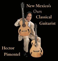 bokomslag New Mexico's Own Classical Guitarist