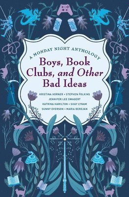 Boys, Book Clubs, and Other Bad Ideas 1