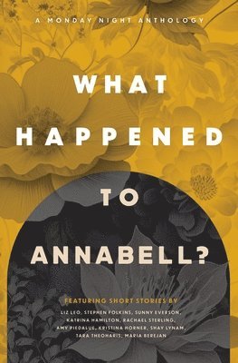What Happened to Annabell? 1