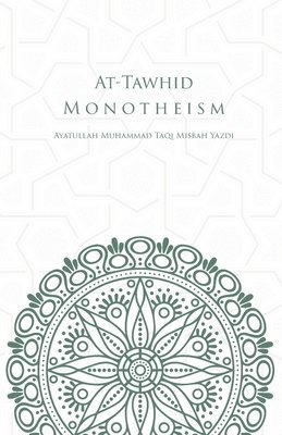 bokomslag At-Tawhid or Monotheism