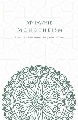 bokomslag At-Tawhid or Monotheism