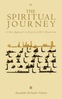 Āyatullāh ʿalī Tihrānī, &#256;yatull&#257;h & Tihr&#257;n&#299;, Ayatullah ¿Ali Tihrani, ¿yatull¿h ¿Al¿ Tihr¿n¿ - Spiritual Journey, Inbunden