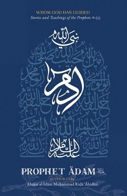 Muḥammad Riḍā ʿĀbidīnī, Mu&#7717;a &#703;&#256;bid&#299;n&#299;, Mu¿ammad Ri¿a ¿Abidini, Mu¿ammad Ri¿¿ ¿¿Bid¿N¿ - Whom God Has Guided, Häftad