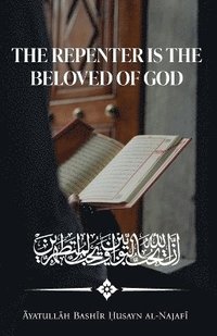bokomslag Repenter is the Beloved of God