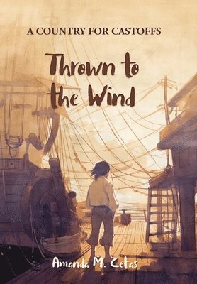 Thrown to the Wind 1