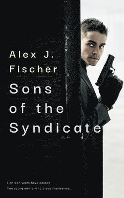 Sons of the Syndicate 1