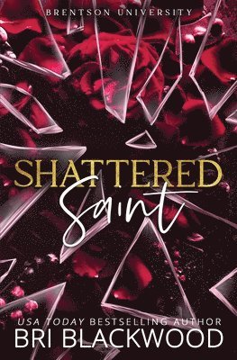 Bri Blackwood - Shattered Saint, Häftad