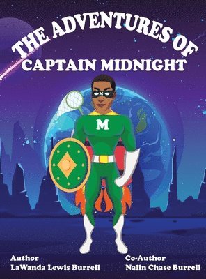 Lawanda Lewis Burrell, Lewis Burrell, LaWanda - Adventures of Captain Midnight, Inbunden