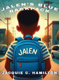 bokomslag Jalen's Blue Backpack