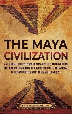 The Maya Civilization 1